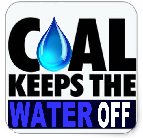 Coal Keeps the Water Off